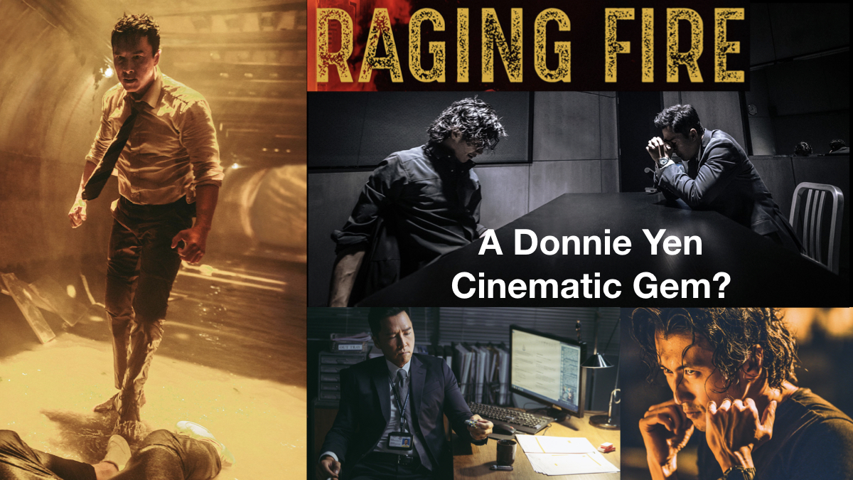 Raging Fire Delivers Explosive Performances From Donnie Yen And