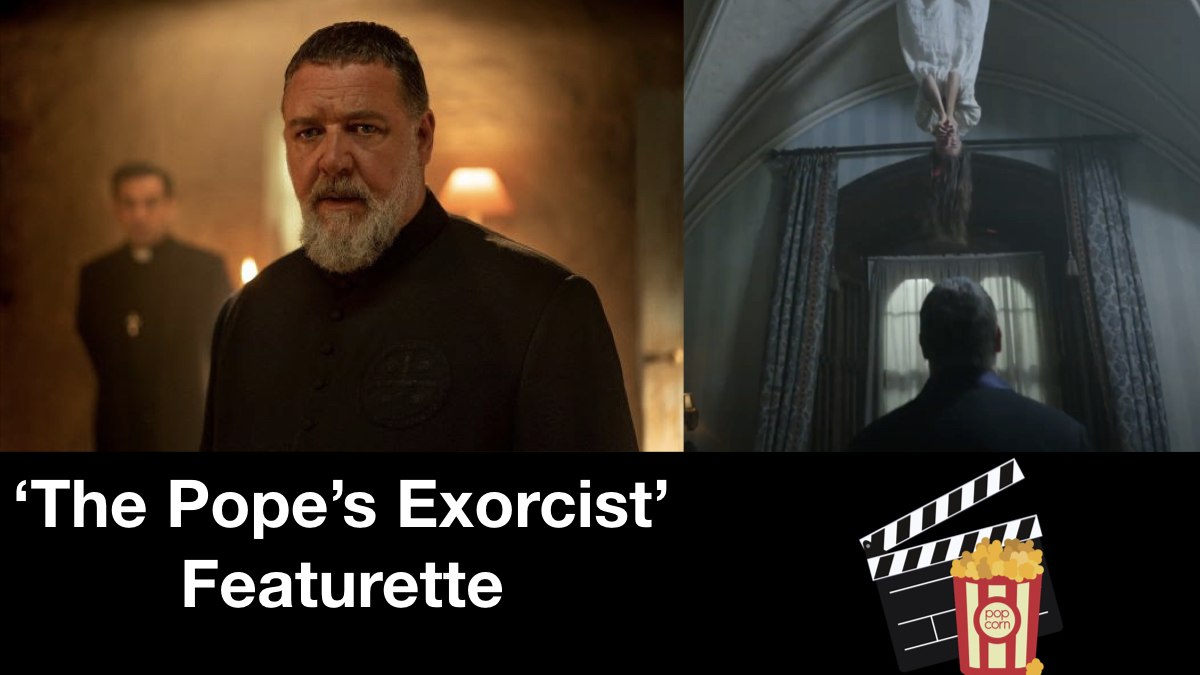 Russell Crowe Talks 'The Pope's Exorcist' In New Featurette - Deepest Dream